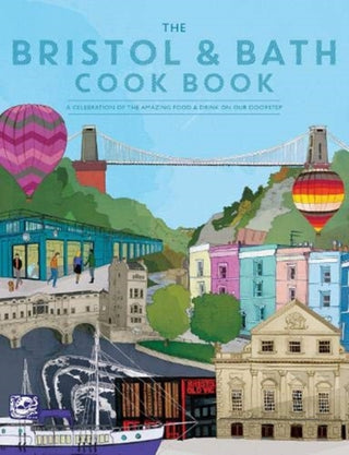 Cover image for 9781910863558 - The Bristol and Bath Cook Book