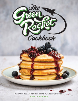 Cover image for 9781910863862 - The Green Rocket Cookbook