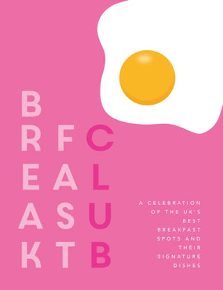 Cover image for 9781910863985 - Breakfast Club