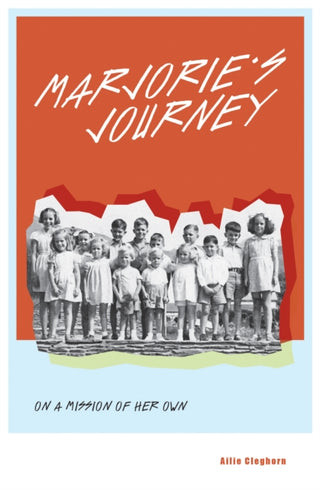 Cover image for 9781910895474 - Marjorie's Journey: On A Mission of Her Own