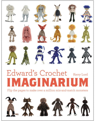 Cover image for 9781910904589 - Edward's Crochet Imaginarium