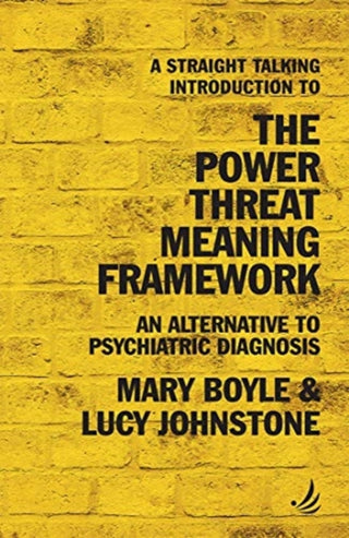 Cover image for 9781910919712 - A Straight Talking Introduction to the Power Threat Meaning Framework