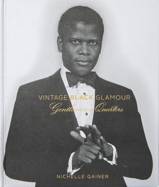 Cover image for 9781910978542 - Vintage Black Glamour: Gentlemen's Quarters (Hardcover Edition)
