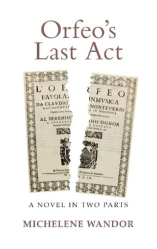 Cover image for 9781910996683 - Orfeo's Last Act