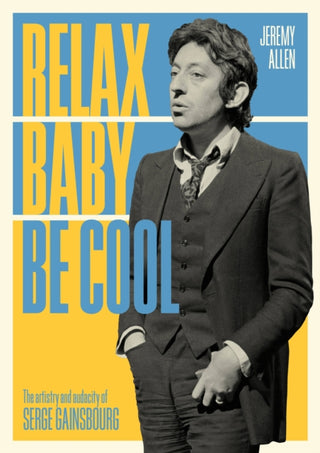 Cover image for 9781911036654 - Relax Baby Be Cool