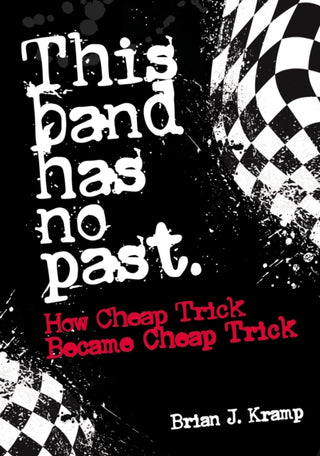 Cover image for 9781911036876 - This Band Has No Past