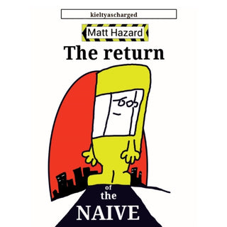 Cover image for 9781911048312 - The Return of the Naive