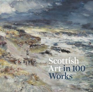 Cover image for 9781911054474 - Scottish Art in 100 Works