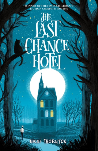 Cover image for 9781911077671 - The Last Chance Hotel