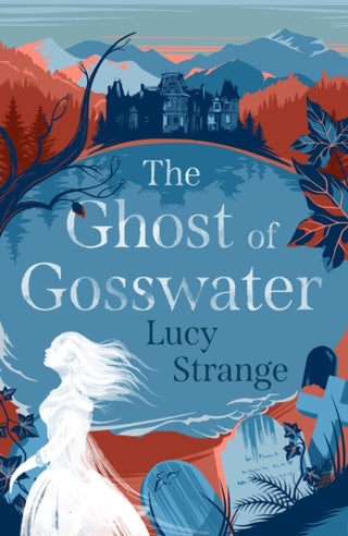 Supplemental image for 9781911077848 - The Ghost of Gosswater