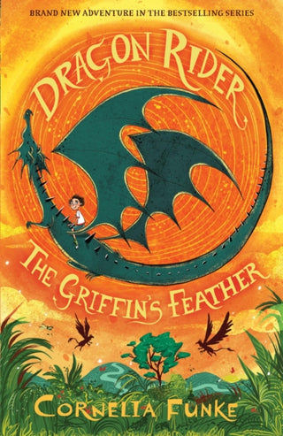 Cover image for 9781911077886 - Dragon Rider: The Griffin's Feather