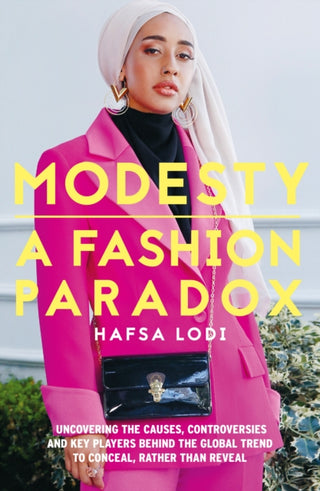 Cover image for 9781911107262 - Modesty: A Fashion Paradox