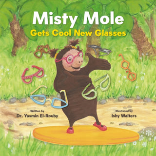 Cover image for 9781911107798 - Misty Mole Gets New Glasses