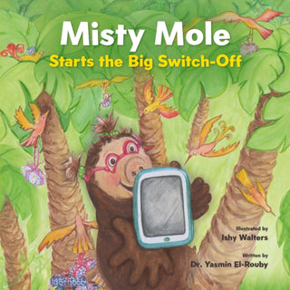 Cover image for 9781911107811 - Misty Mole and the Big Switch-Off