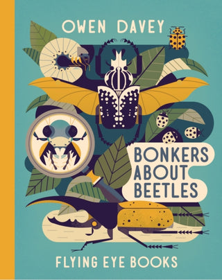 Cover image for 9781911171485 - Bonkers About Beetles