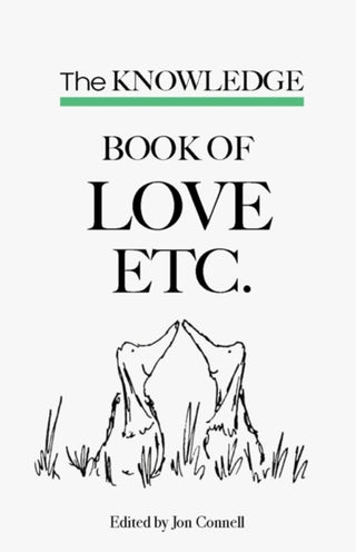 Supplemental image for 9781911187806 - The Knowledge book of Love etc.