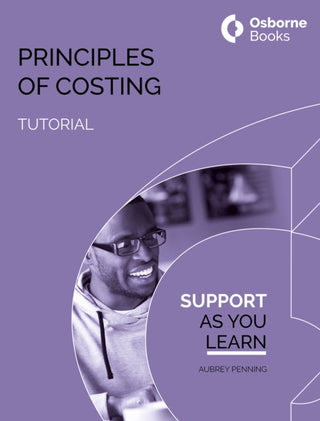 Cover image for 9781911198543 - Principles of Costing Tutorial