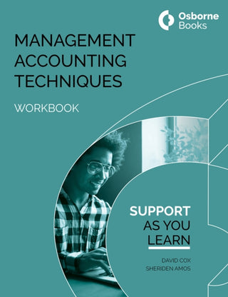 Supplemental image for 9781911198642 - MANAGEMENT ACCOUNTING TECHNIQUES WORKBOOK