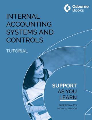 Cover image for 9781911198727 - INTERNAL ACCOUNTING SYSTEMS AND CONTROLS TUTORIAL