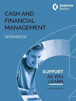 Cover image for 9781911198819 - CASH AND FINANCIAL MANAGEMENT WORKBOOK