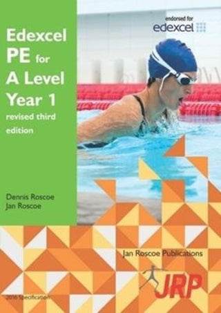 Cover image for 9781911241119 - Edexcel PE for A Level Year 1 revised third edition