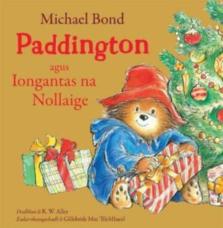 Cover image for 9781911254386 - Paddington agus Iongantas na Nollaige