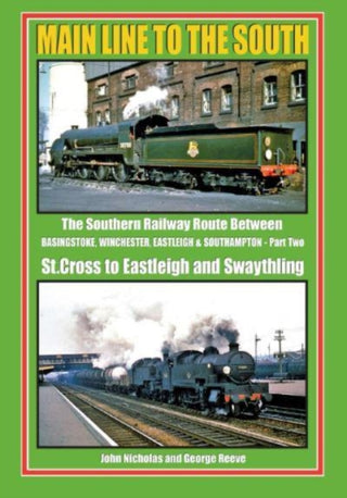 Cover image for 9781911262459 - MAIN LINE TO THE SOUTH PART 2