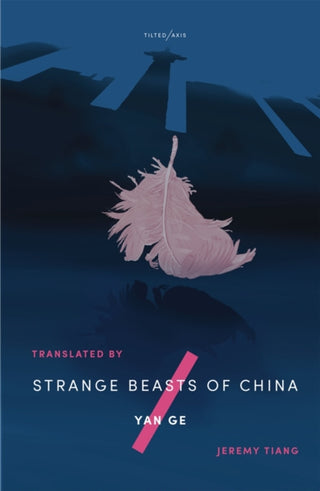 Cover image for 9781911284444 - Strange Beasts of China