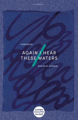 Cover image for 9781911284925 - Again I Hear These Waters