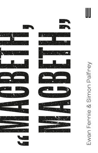 Cover image for 9781911343752 - Macbeth, Macbeth