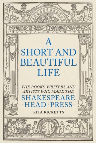 Cover image for 9781911397298 - A Short and Beautiful Life