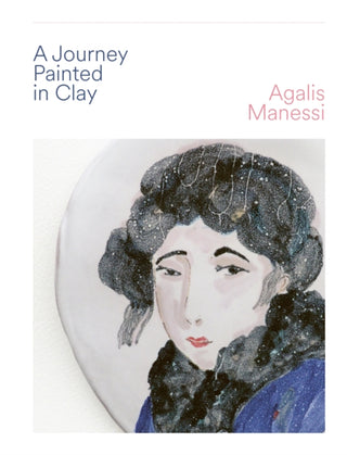 Cover image for 9781911397571 - A Journey Painted in Clay