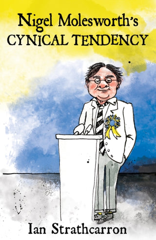 Cover image for 9781911397717 - Nigel Molesworth’s Cynical Tendency