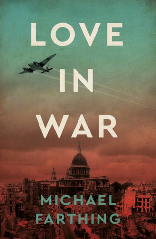 Cover image for 9781911397779 - Love in War