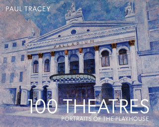 Cover image for 9781911397915 - 100 Theatres