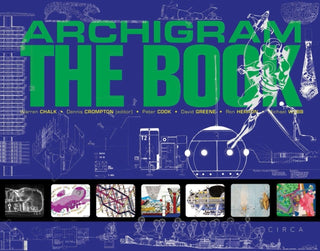 Supplemental image for 9781911422495 - Archigram: The Book
