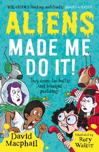 Cover image for 9781911427469 - Aliens Made Me Do It