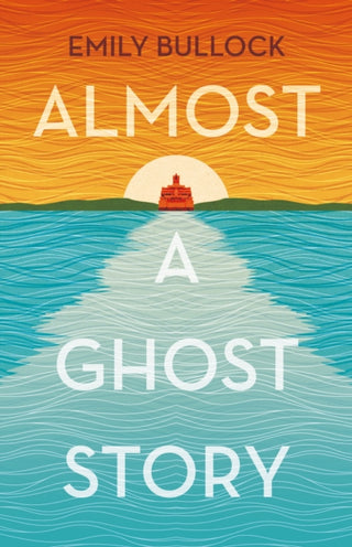 Cover image for 9781911427544 - Almost a Ghost Story
