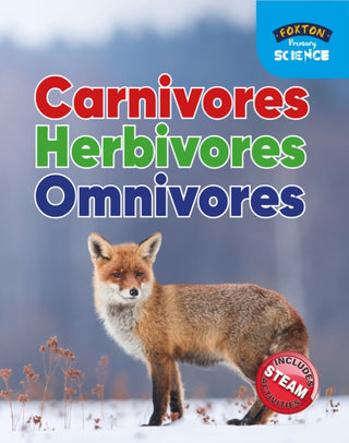 Cover image for 9781911481959 - Foxton Primary Science: Carnivores Herbivores Omnivores (Key Stage 1 Science)