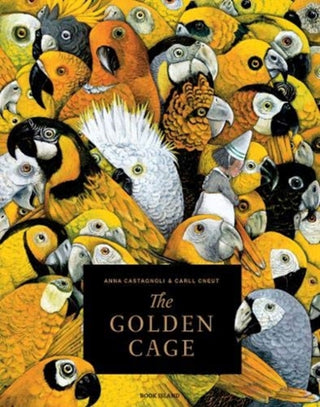 Cover image for 9781911496144 - The Golden Cage