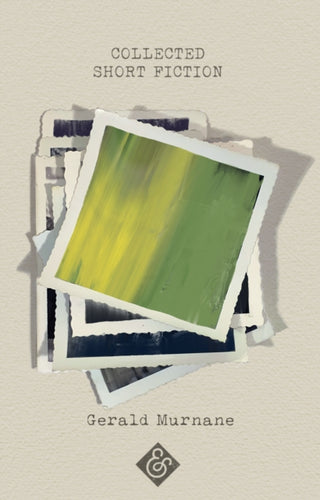 Cover image for 9781911508649 - Collected Short Fiction