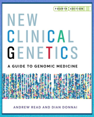 Cover image for 9781911510703 - New Clinical Genetics, fourth edition