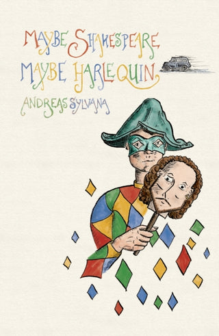 Supplemental image for 9781911540298 - Maybe Shakespeare, Maybe Harlequin