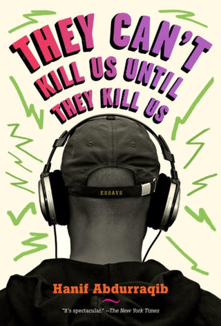 Cover image for 9781911545224 - They Can't Kill Us Until They Kill Us
