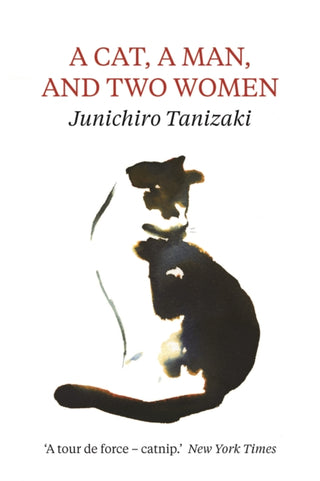 Cover image for 9781911547037 - A Cat, A Man, And Two Women