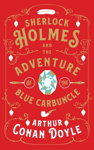 Cover image for 9781911547419 - Sherlock Holmes and the Adventure of the Blue Carbuncle