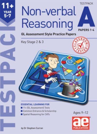 Cover image for 9781911553168 - 11+ Non-verbal Reasoning Year 5-7 Testpack A Papers 1-4