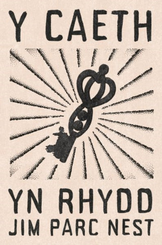Cover image for 9781911584957 - Y Caeth yn Rhydd