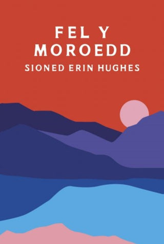 Cover image for 9781911584971 - Fel y Moroedd