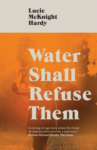 Cover image for 9781911585565 - Water Shall Refuse Them